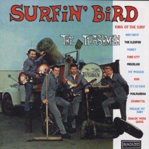 Discos: Surfin´bird (The Trashmen, 1964) Discos: Surfin´bird (The Trashmen, 1964)