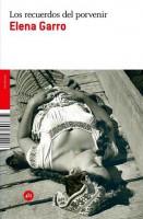 portada Los recuerdos del porvenir, de Elena Garro, en Sigueleyendo