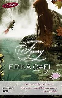 Super recomiendo: Una novela especial.... Faery de Erika Gael