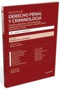 Revista de Derecho Penal y Criminología. Presentación en sociedad