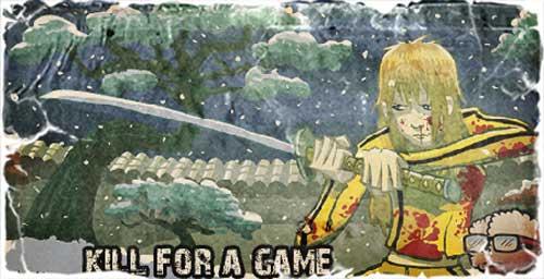 killforagame killforagame Kill for a game