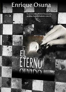 EL ETERNO OLVIDO, de Enrique Osuna, por Blanca Miosi