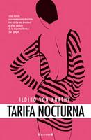 Tarifa nocturna - Ildikó von Kürthy Tarifa nocturna - Ildikó von Kürthy