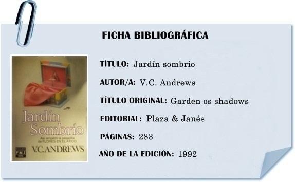 Reseña: Jardín sombrío (5ª saga Dollanganger) Reseña: Jardín sombrío (5ª saga Dollanganger)