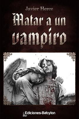 Para los amantes del terror gótico: Matar a un vampiro. Ya a la venta en Ediciones Babylon Para los amantes del terror gótico: Matar a un vampiro. Ya a la venta en Ediciones Babylon