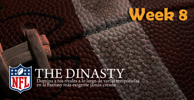 The Dinasty: Week 8