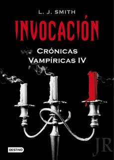Saga: Crónicas Vampíricas (incluídas secuelas) - L.J. Smith Saga: Crónicas Vampíricas (incluídas secuelas) - L.J. Smith