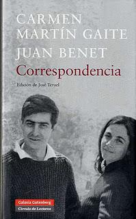 CARTOGRAFÍA PERSONAL. Correspondencia de Carmen Martín Gaite y Juan Benet.