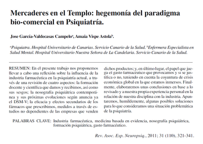 Hegemonía del paradigma bio-comercial en Psiquiatría - García-Valdecasas y Vispe Astola Hegemonía del paradigma bio-comercial en Psiquiatría - García-Valdecasas y Vispe Astola