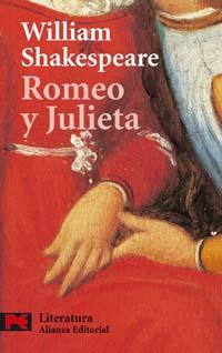 Romeo y Julieta, de William Shakespeare.