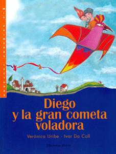 Diego y la gran cometa voladora