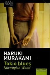 tokio_blues_haruki_murakami_tusquets tokio_blues_haruki_murakami_tusquets