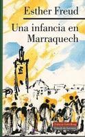 Una infancia en Marraquech - de Esther Freud