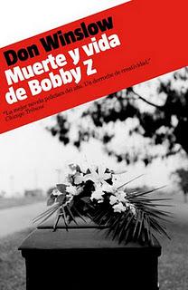 Muerte y vida de Bobby Z, de Don Winslow
