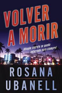 Entrevista con Rosana Ubanell, autora de Volver a Morir