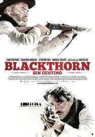 Blackthorn Sin destino (2011) por Mateo Gil