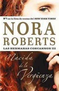 Nacida de la Vergüenza, Nora Roberts