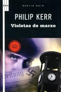 violetas Violetas de marzo, de Philip Kerr