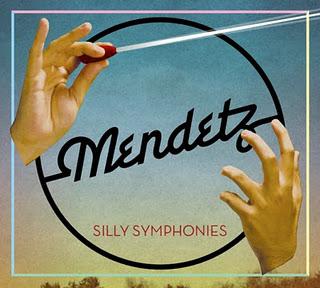 [Disco] Mendetz - Silly Symphonies (2011)