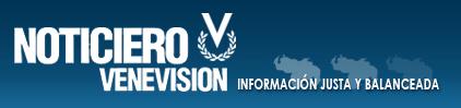 Noticiero Venevision - Informacion Justa y Balanceada