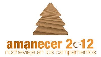 AMANECER 2012: Nochevieja en los Campamentos