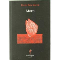 Moro, de Daniel Ruiz García