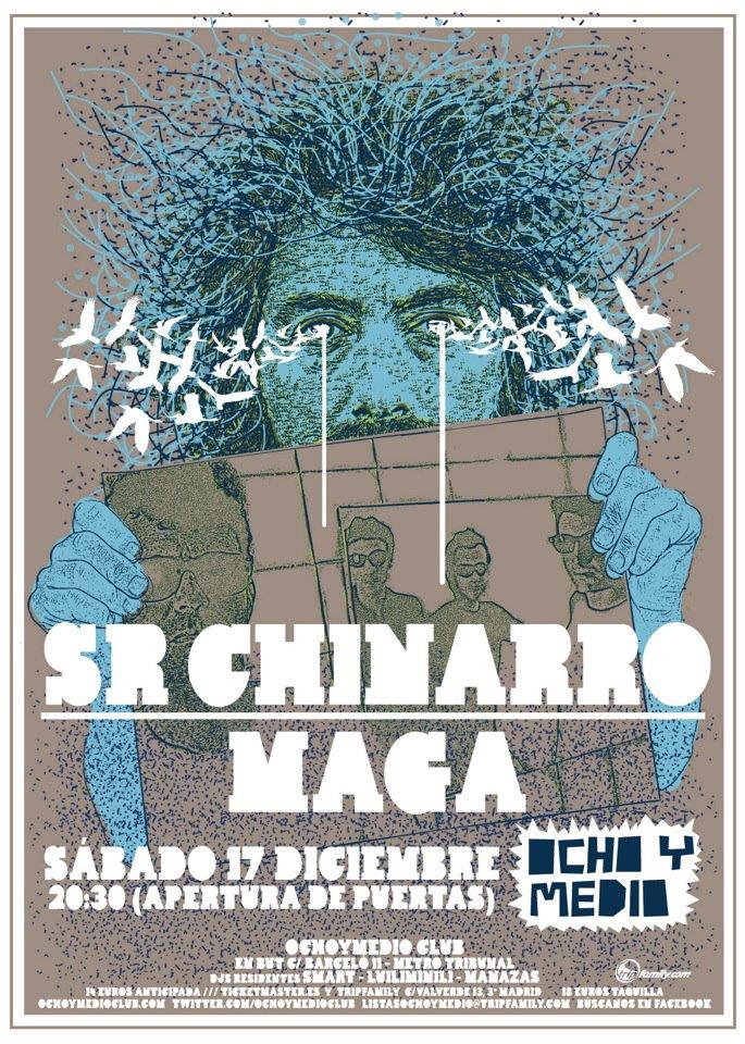 Crónica: Maga y Sr Chinarro 17/12/2011 (Madrid)