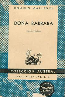De Rómulo Gallegos, Doña Bárbara De Rómulo Gallegos, Doña Bárbara