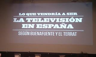 Presentacion: Lo que vendria a ser la television en España segun Buenafuente y el terrat