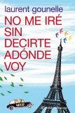 Lo mejor del año http://i181.photobucket.com/albums/x94/my-shiver/duermevela/no-me-ire-sin-decirte-adonde-voy_9788408100652-1.jpg