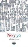 Lo mejor del año http://i181.photobucket.com/albums/x94/my-shiver/duermevela/portada-no-yo_grande-1.jpg