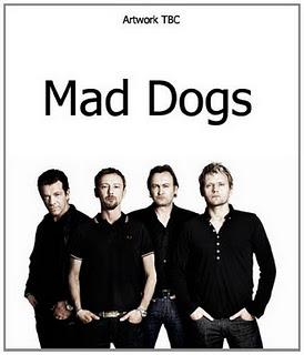 Mad Dogs