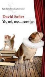 Yo, me, mi ... contigo. David Safier Yo, me, mi ... contigo. David Safier