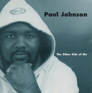 PAUL JOHNSON - THE OTHER SIDE OF ME. PAUL JOHNSON - THE OTHER SIDE OF ME.