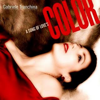 Gabriele Tranchina – A Song Of Love's Color