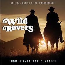 Wild Rovers (1971)  Blake Edwards.