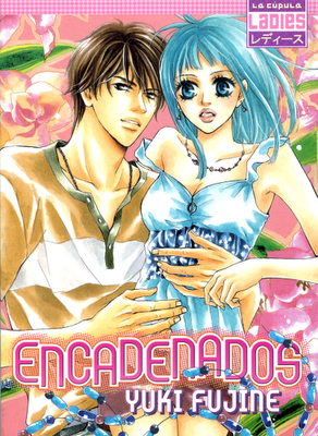 Encadenados (Fuki Fujine) [Manga Josei de la Semana]