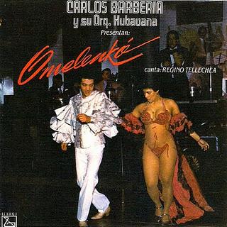 Carlos Barberia Y Su Orquesta Kubavana-Omelenkó