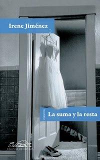 Irene Jiménez. La suma y la resta Irene Jiménez. La suma y la resta