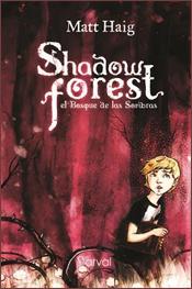 Reseña Shadow Forest: El bosque de las sombras