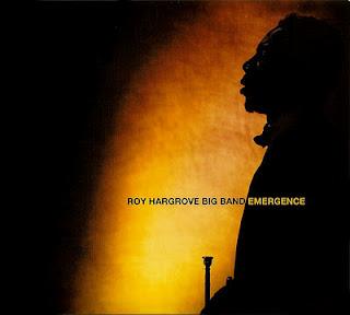 The Roy Hargrove Big Band-Emergence
