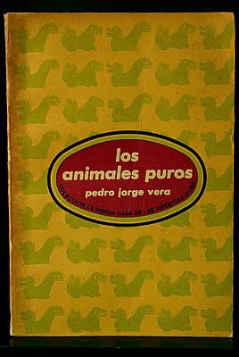 Los animales puros, Pedro Jorge Vera