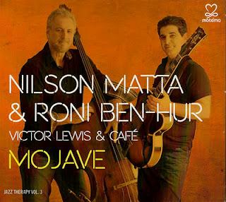 Nilson Matta & Roni Ben-Hur-Mojave