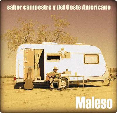 Sabor campestre y del oeste Americano (2012) El nuevo disco de MALESO...