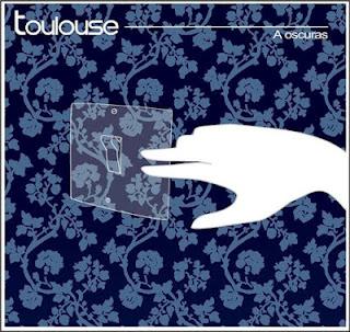 TOULOUSE / A OSCURAS