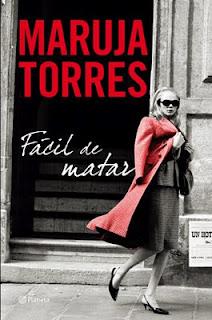 Fácil de matar. Maruja Torres Fácil de matar. Maruja Torres