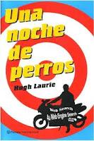 Una noche de perros - Hugh Laurie