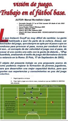 FUTBOL BASE: LA VISIÓN DE JUEGO, SU IMPORTANCIA Y ENTRENAMIENTO FUTBOL BASE: LA VISIÓN DE JUEGO, SU IMPORTANCIA Y ENTRENAMIENTO