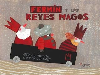 Fermín y los Reyes Magos. Antonio Vincent / Carmen Queralt.