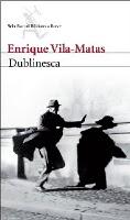 Dublinesca, de Enrique Vila-Matas